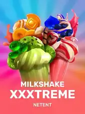 Milkshake XXXtreme