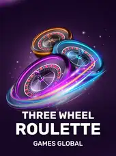 Three Wheel Roulette
